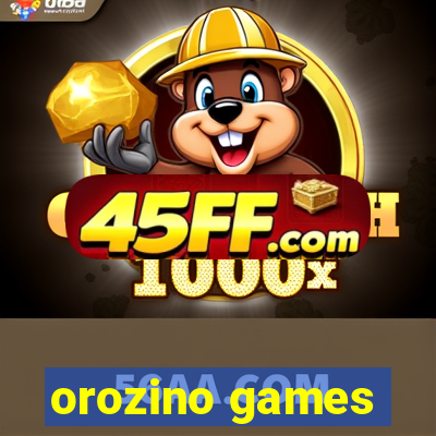 orozino games